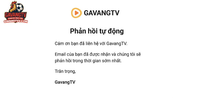 Sau khi gửi yêu cầu, bạn sẽ nhận được email xác nhận tiếp nhận